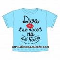 Camiseta bebé Diva se nace no se hace