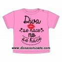 Camiseta bebé Diva se nace no se hace