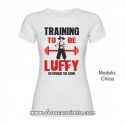 Camiseta Training to be Luffy